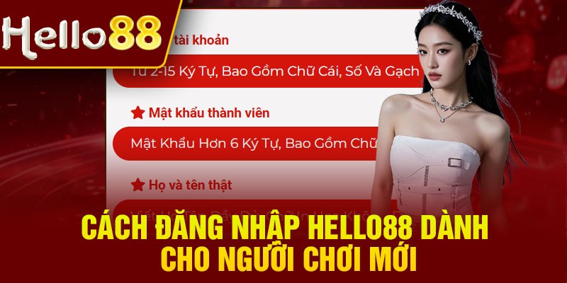 Cách đăng nhập Hello88 dành cho người chơi mới