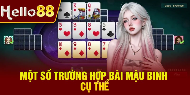Một số trường hợp bài mậu binh cụ thể
